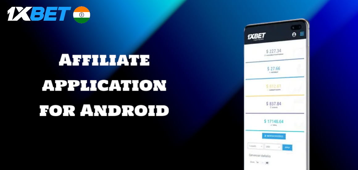 Affiliate application 1xBet for Android